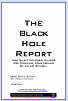 The Black Hole Report